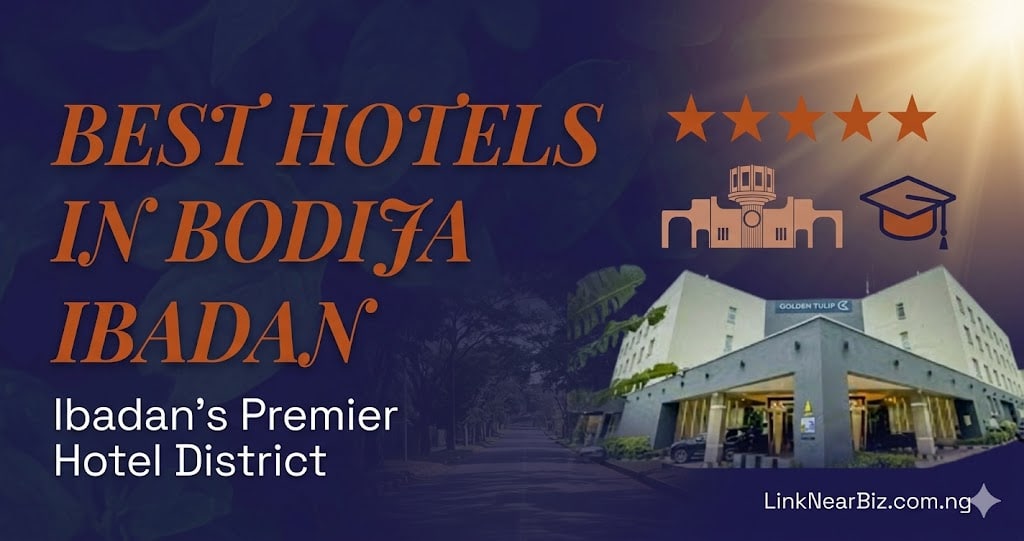 Best hotels in Bodija Ibadan — Golden Tulip and Kakanfo Inn near University of Ibadan